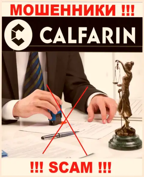 Разыскать информацию об регуляторе мошенников Calfarin нереально - его попросту нет !!!