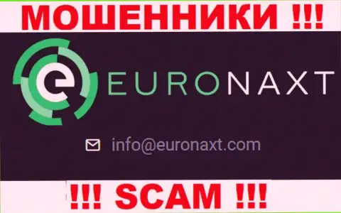 На сайте EuroNaxt Com, в контактах, показан е-мейл указанных мошенников, не стоит писать, обманут