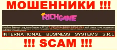 Компания, которая управляет мошенниками Rich Game - это NTERNATIONAL BUSINESS SYSTEMS S.R.L.