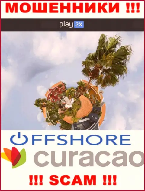 Curacao - оффшорное место регистрации обманщиков Play2X, предложенное на их сайте