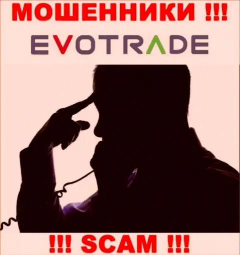 Вас достали звонками internet-мошенники из компании EvoTrade Com - ОСТОРОЖНО