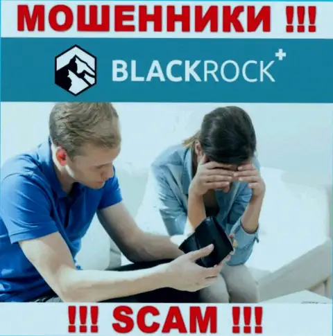 Не попадитесь в грязные лапы к интернет ворюгам BlackRock Plus, потому что рискуете лишиться денежных вложений