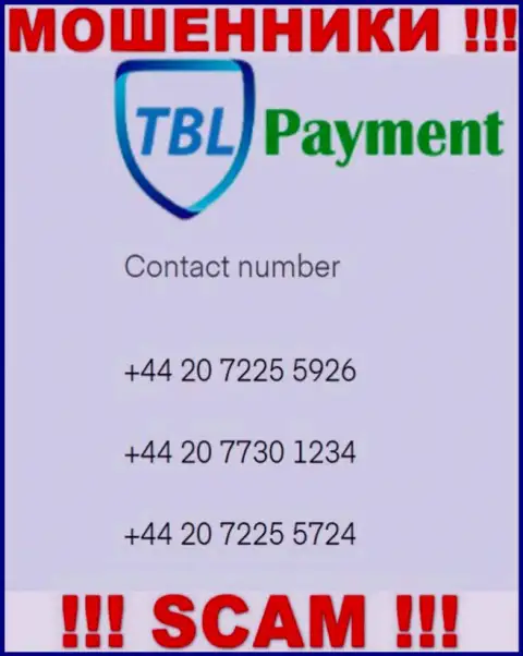 Мошенники из организации TBL Payment, для разводняка доверчивых людей на деньги, задействуют не один номер телефона