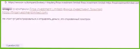 Автор отзыва сообщает о том, что FinsaInvestmentLimited Com - это МОШЕННИКИ !!! Работать с которыми слишком рискованно