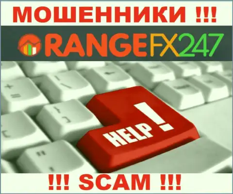 OrangeFX247 похитили вложенные денежные средства - узнайте, каким образом вернуть назад, возможность имеется