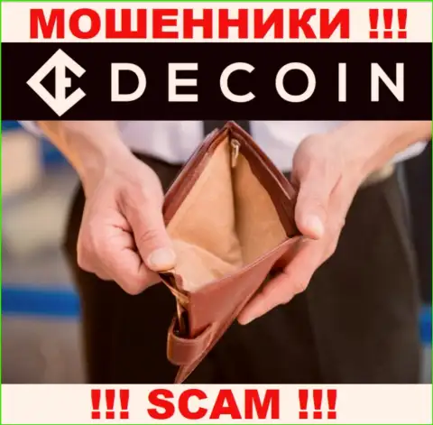 Абсолютно все слова работников из организации DeCoin лишь ничего не значащие слова - это АФЕРИСТЫ !!!