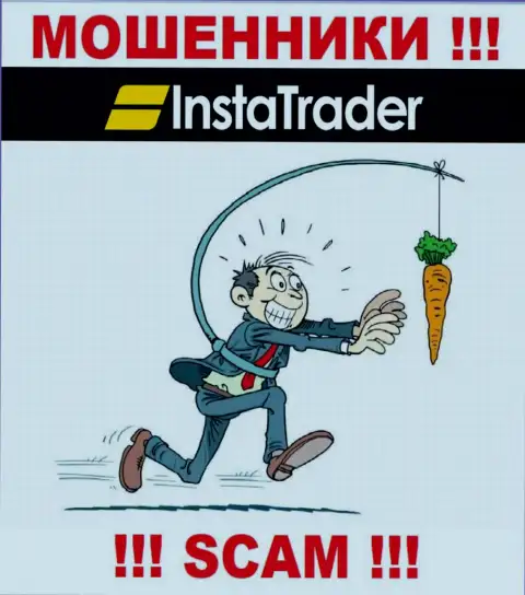 Мошенники Insta Trader могут попытаться раскрутить вас на деньги, только знайте - это весьма рискованно