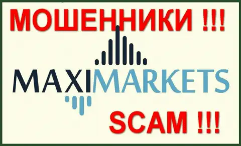 Макси Маркетс(Maxi Markets) отзывы - МОШЕННИКИ !!! SCAM !!!