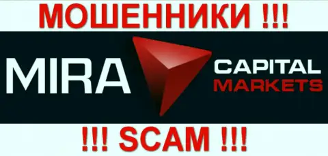 Mira Capital Markets Ltd - КУХНЯ !!! СКАМ !!!